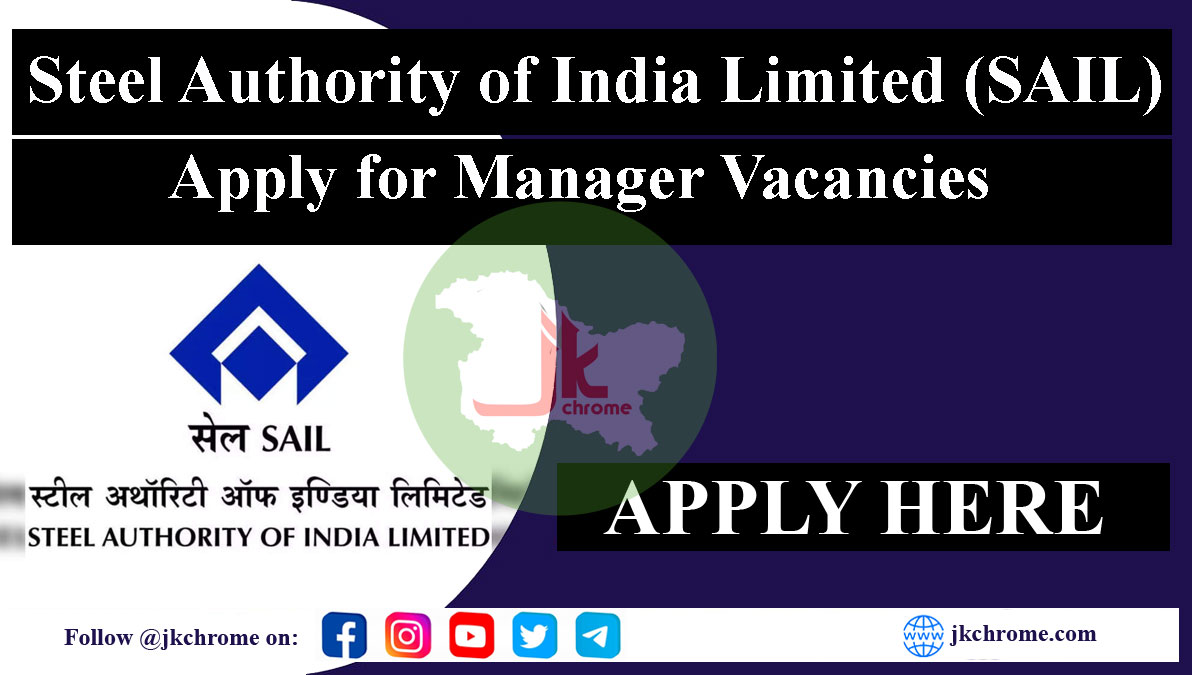 SAIL Recruitment 2023 Apply for 10 Manager posts at sail.co.in