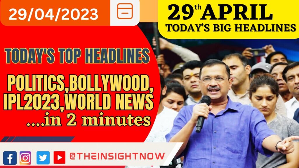 TODAY'S BIG TOP HEADLINES NEWS -FROM LOCAL TO WORLDWIDE IN 2 MINUTES | HEADLINES | TOP NEWS | WORLD NEWS : THE INSIGHT TODAY