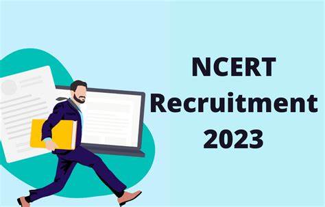 NCERT Recruitment 2023: Apply For 347 Posts From April 29. Read Details Here