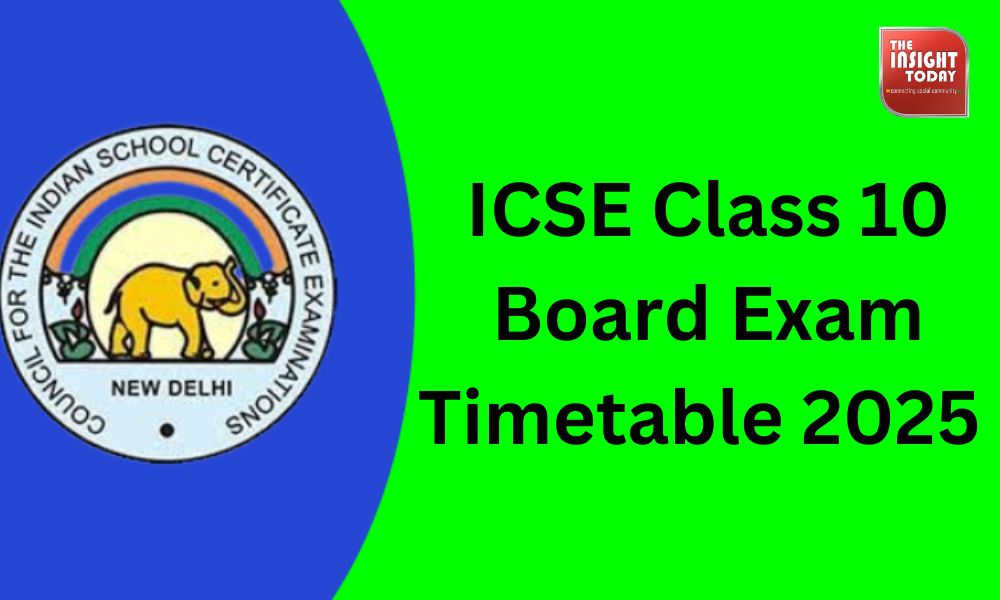 ICSE Class 10 Board Exam 2025 Timetable Released Download CISCE Class